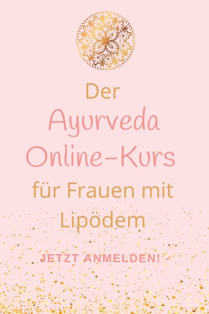 Dr Ayurveda-Online Kurs für Frauen mit Lipödem